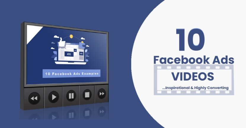 , 10 Facebook Ads Videos